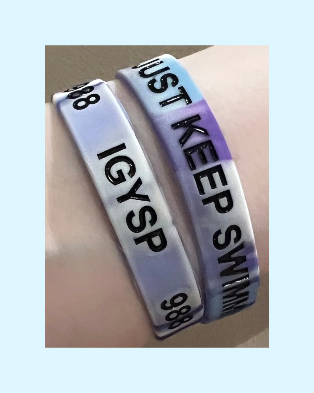 “Just Keep Swimming/988” IGYSP Bracelets