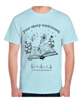 "YOUR STORY CONTINUES" Short Sleeve T-SHIRT