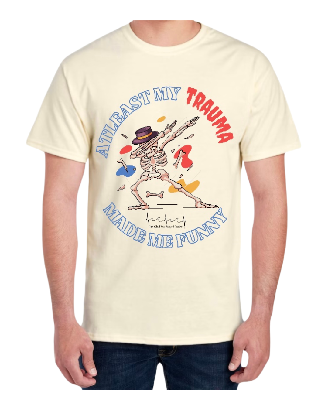 "TRAUMA MADE ME FUNNY" Short Sleeve T-SHIRT